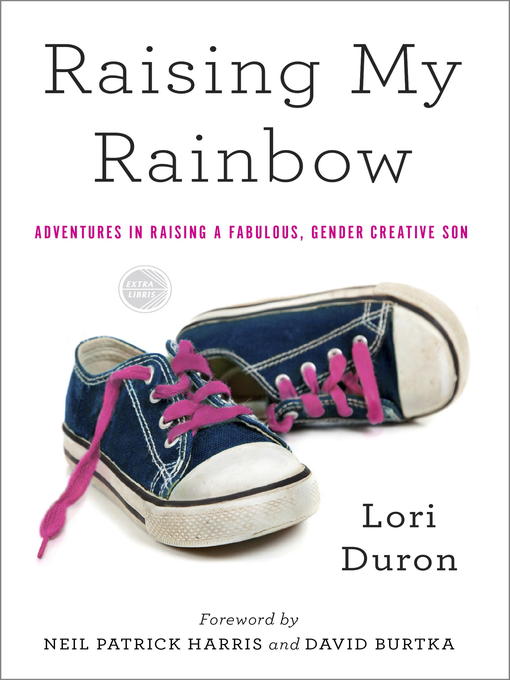 Title details for Raising My Rainbow by Lori Duron - Wait list